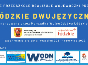 Projekt regionalny " Łódzkie Dwujęzyczne""